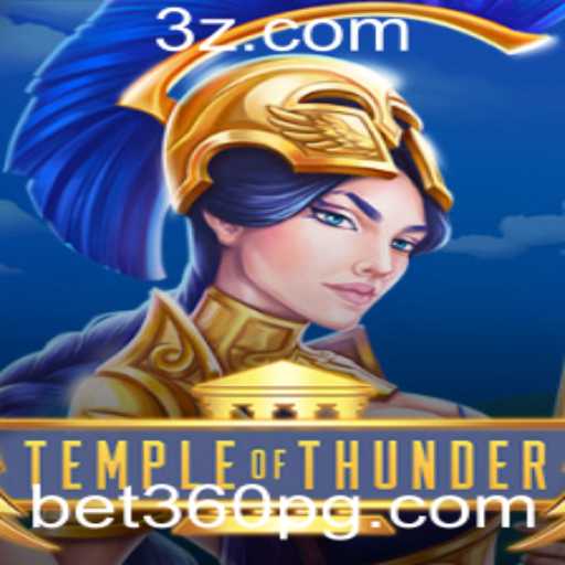 Descubra o Novo e Empolgante Jogo TempleofThunder no Bet360